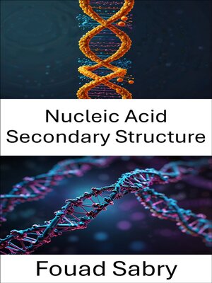cover image of Nucleic Acid Secondary Structure